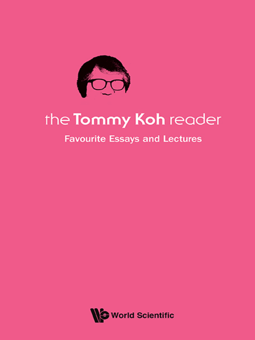 Title details for The Tommy Koh Reader by Tommy Koh - Wait list